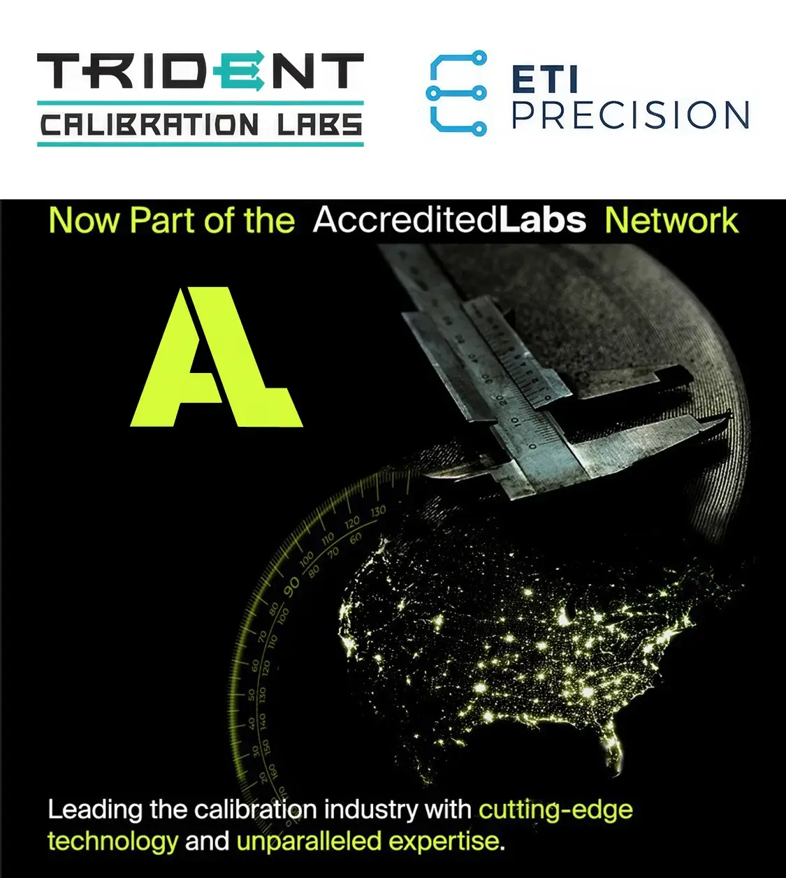 Accredited Labs Expands National Presence with Acquisition of Trident Calibration Labs and ETI Precision